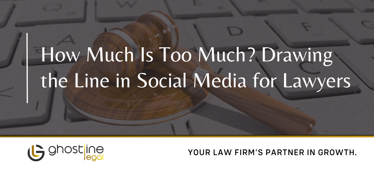 Drawing the Line in Social Media for Lawyers